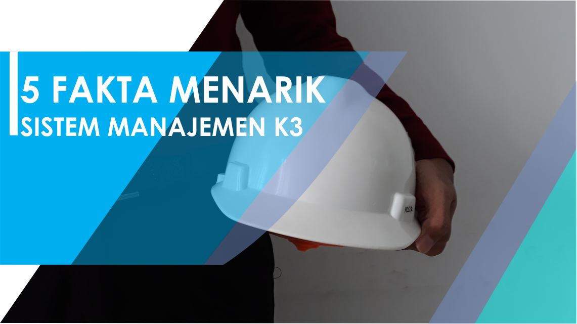 5 Fakta Menarik Tentang SMK3